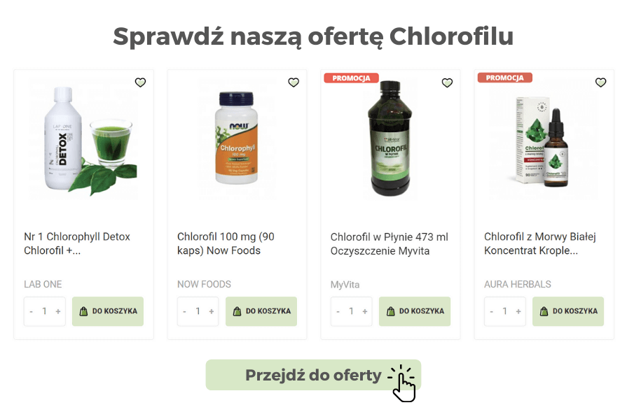 Sprawdź naszą ofertę Chlorofilu