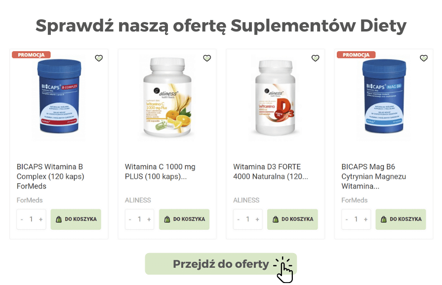 Sprawdź naszą ofertę Suplementów Diety