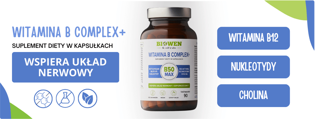 Witamina B50 MAX Complex+  Biowen